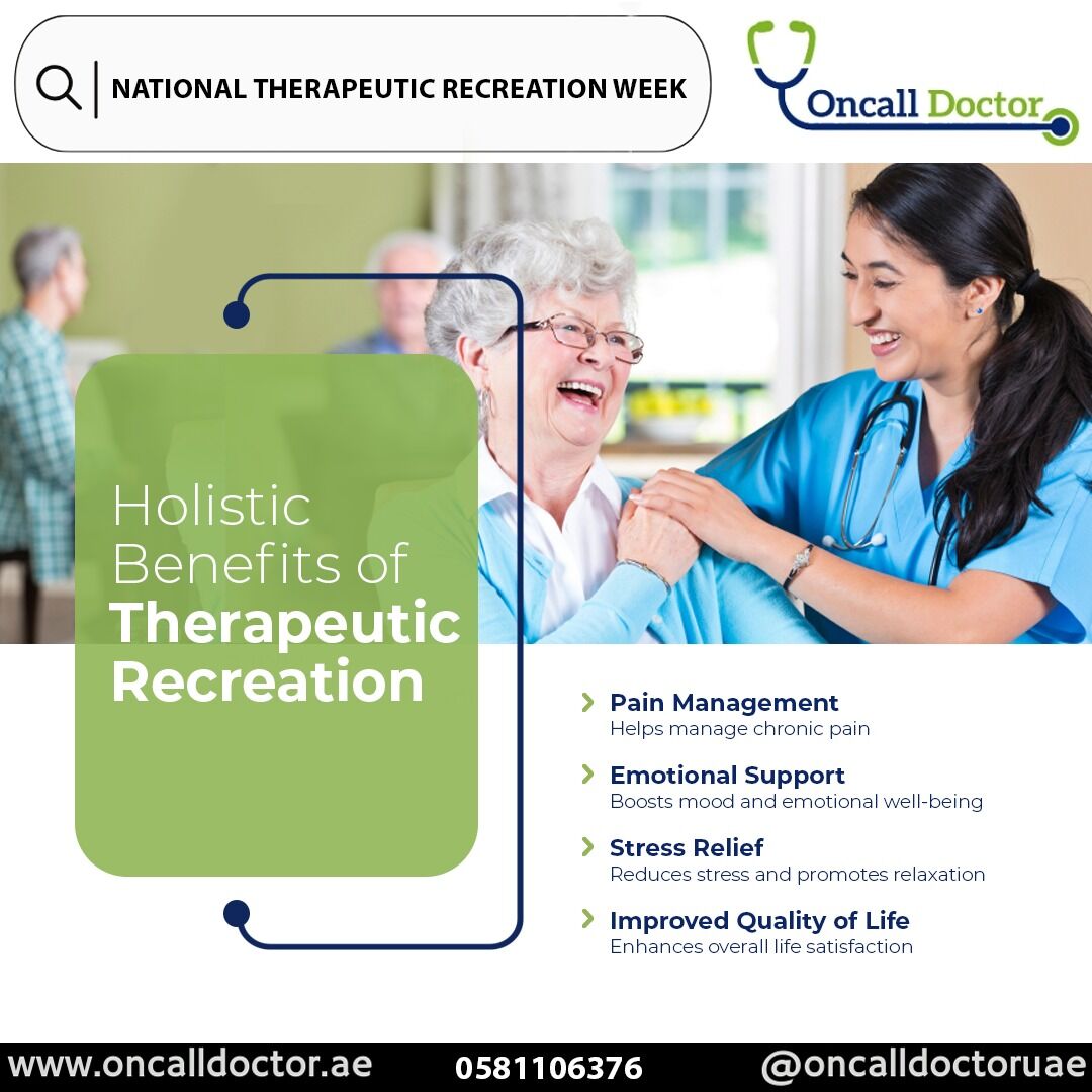 oncalldoctoruae's tweet photo. Therapeutic recreation offers numerous health benefits for patients, promoting physical, mental, and emotional well-being. 🌟 #TherapeuticRecreationWeek #HealthBenefits #Wellness #TherapeuticRecreationWeek #HealthBenefits #Wellness #housecalldoctor #QualityOfLife #Rehabilitation https://t.co/nERkPyndzc