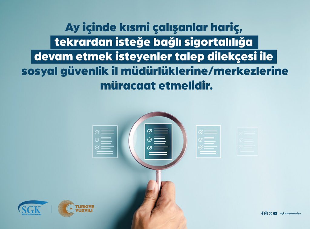 sgksosyalmedya's tweet photo. Kısmi süreli çalışanlar hariç olmak üzere, yeniden isteğe bağlı sigortalılığa devam etmek isteyenler dilekçe ile sosyal güvenlik il müdürlüklerine veya merkezlerine başvurmalıdır. https://t.co/6RH9z3P25P