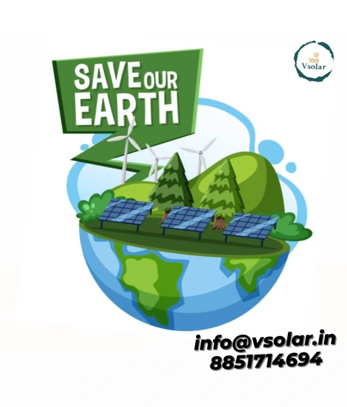 Go green go solar.
info@vsolar.in 8851714694