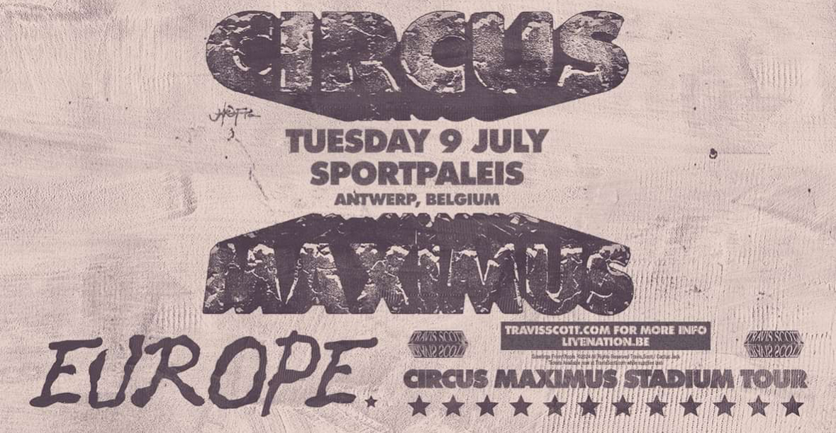 TRAVISONTOUR's tweet photo. NIGHT SIX: 09 / 07 / 24

📍 Antwerp, BE
🎪 Sportpaleis
🕰 20:00 CET

#CIRCUSMAXIMUSTOUR 🇧🇪 https://t.co/ok8wJaHVx2