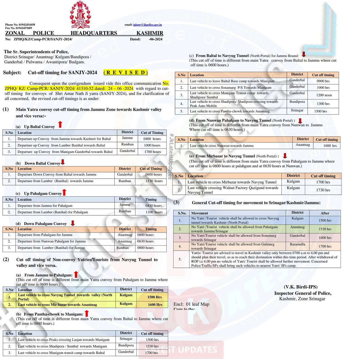 Cut-off timing for convoys of Shri Amar Nath Ji yatra (SANJY-2024), and for clarification of all concerned, the revised cut-off timings is as under:
<a href="/JmuKmrPolice/">J&K Police</a> <a href="/policekulgam/">District Police Kulgam: official</a> <a href="/SrinagarPolice/">Srinagar Police</a> <a href="/AnantnagPolice/">Anantnag Police( اننت ناگ پولیس)</a> <a href="/AwantiporPolice/">DISTRICT POLICE AWANTIPORA</a> <a href="/bandiporapolice/">District Police,Bandipora</a> <a href="/ssppul/">Pulwama Police</a> <a href="/Gbl_Police/">Ganderbal Police</a> <a href="/BudgamPolice/">BUDGAM POLICE</a>