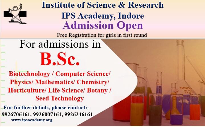IpsIsr's tweet photo. Admission open in #B.Sc. Courses 
College Level Counselling 
#ISR_IPS_Academy_Indore #IPS_Academy_Indore #collegecampus #Admission #BSc #MSc #ScienceCollege #BestScienceCollege #Placement #CLC https://t.co/qN98SVCCiA