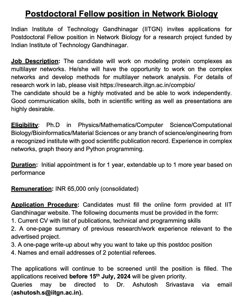 Our group <a href="/iitgncompbio/">Computational Biology @IITGN</a> is looking for a motivated postdoctoral researcher in the area of network biology.
Please apply using following link- 
forms.office.com/r/YzSg0Jw57n
Happy to discuss details over call/DM. 
Some details of the research in group here- research.iitgn.ac.in/compbio/resear…