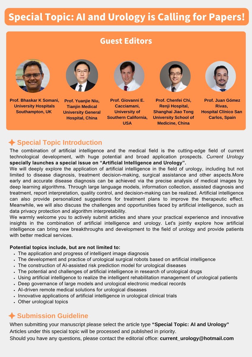 Current Urology (@current_urology) on Twitter photo #CurrentUrology Special Topic: #ArtificialIntelligence and Urology is Calling for Papers!!! Let's jointly explore how #AI can bring new breakthroughs to the field of urology🙌 We have five outstanding Guest Editors:for this topic: <a href="/endouro/">Prof Bhaskar Somani</a> <a href="/JGomezRivas/">Juan Gómez Rivas</a> <a href="/Cacciamani_MD/">Dr. Giovanni E Cacciamani MD MSc FEBU 🇮🇹🇺🇸🇪🇺</a>
Topic #CurrentUrology Special Topic: #ArtificialIntelligence and Urology is Calling for Papers!!! Let's jointly explore how #AI can bring new breakthroughs to the field of urology🙌 We have five outstanding Guest Editors:for this topic: <a href="/endouro/">Prof Bhaskar Somani</a> <a href="/JGomezRivas/">Juan Gómez Rivas</a> <a href="/Cacciamani_MD/">Dr. Giovanni E Cacciamani MD MSc FEBU 🇮🇹🇺🇸🇪🇺</a>
Topic
