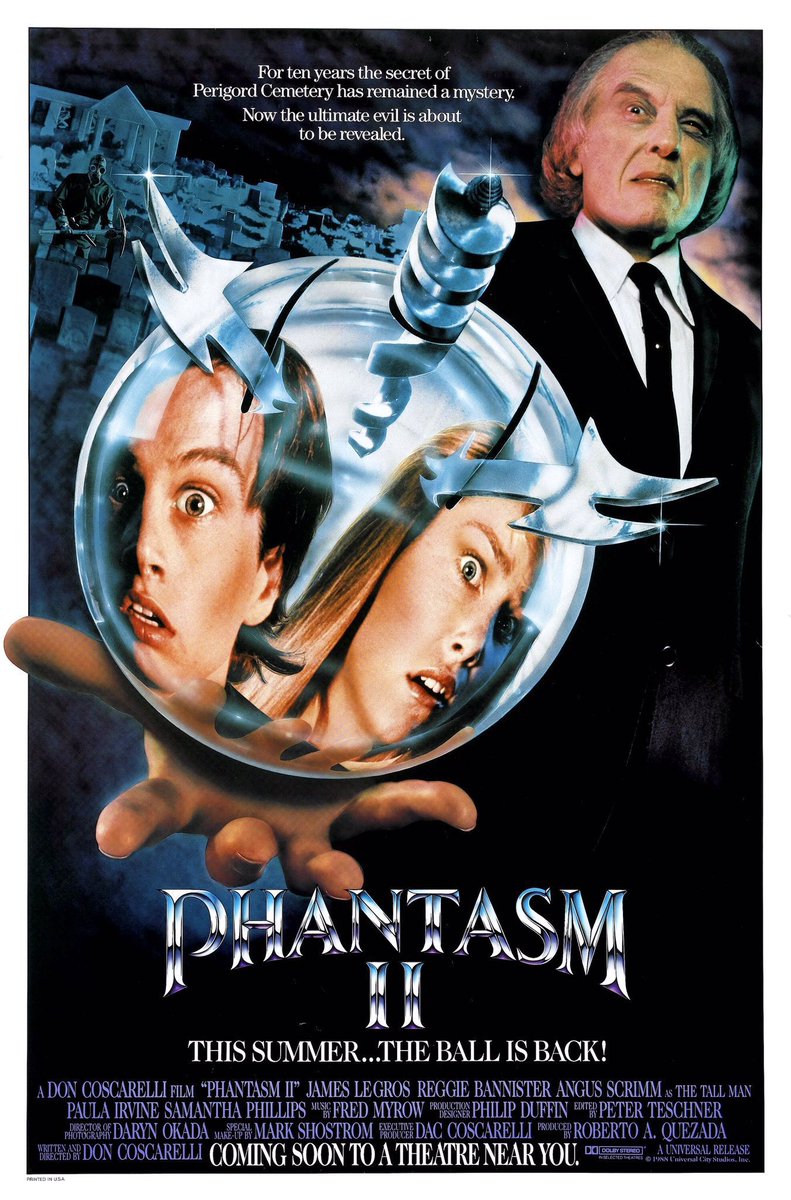 FilmNewsNos's tweet photo. 🎬MOVIE HISTORY: 36 years ago today, July 8, 1988, the movie ‘Phantasm II’ opened in theaters!

#AngusScrimm #JamesLeGros #ReggieBannister #PaulaIrvine #SamanthaPhillips #KennethTigar #StaceyTravis #AMichaelBaldwin #DonCoscarelli https://t.co/KcfnRhI4N1