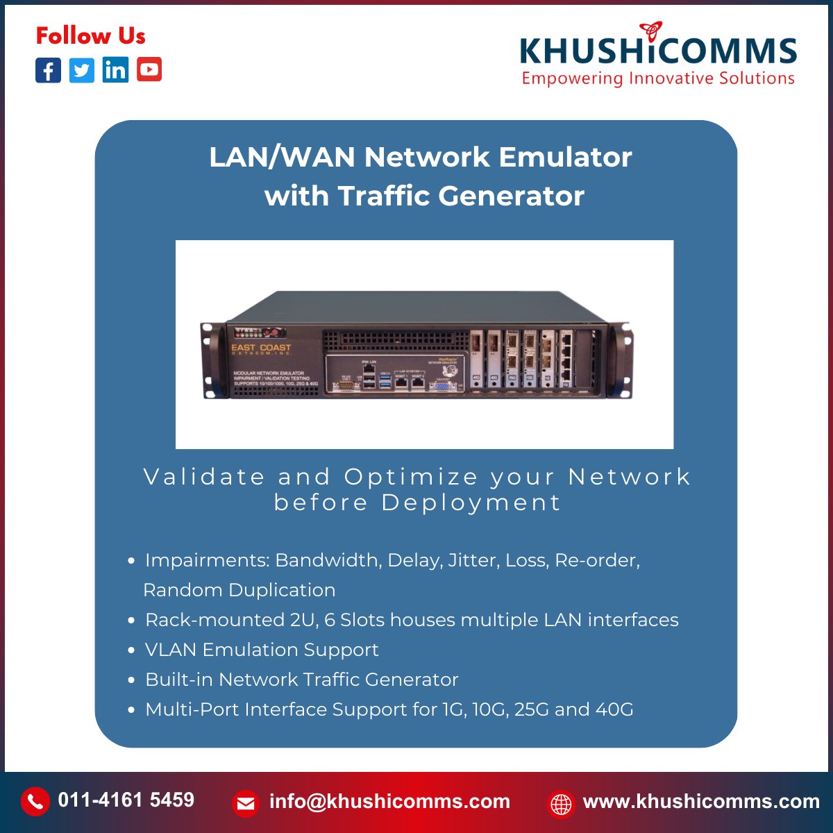 Khushicomms1's tweet image. LAN/WAN Network Emulator with Traffic Generator 
Network emulation on 10/100/1000, 10G, 25G and 40G optional interfaces.

 #NetworkEmulator #TrafficGenerator #NetworkSimulation #PacketGeneration

visit us:-khushicomms.com