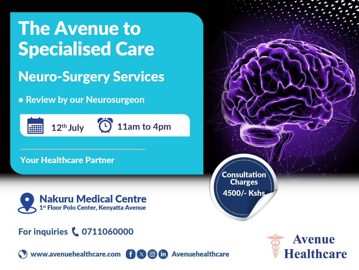 AvenueHospital's tweet image. #Neurosurgery clinic is now available at our Nakuru Medical Centre. From managing seizures and epilepsy to treating strokes, spinal injuries, neck, and lower back pain, our #neurosurgeons specialize in managing diverse conditions. To book an appointment call 0711060000.