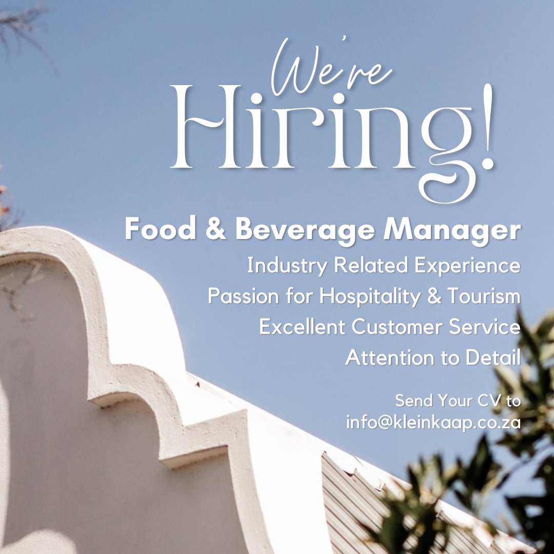 Are you friendly, motivated, and ready to take your next big step as 𝙁𝙤𝙤𝙙 &amp; 𝘽𝙚𝙫𝙚𝙧𝙖𝙜𝙚 𝙈𝙖𝙣𝙖𝙜𝙚𝙧?

Send your 𝗖𝗩 𝘁𝗼 𝗶𝗻𝗳𝗼@𝗸𝗹𝗲𝗶𝗻𝗸𝗮𝗮𝗽.𝗰𝗼.𝘇𝗮 for consideration✨

Full-time &amp; on-site position ~ Located in Centurion📍