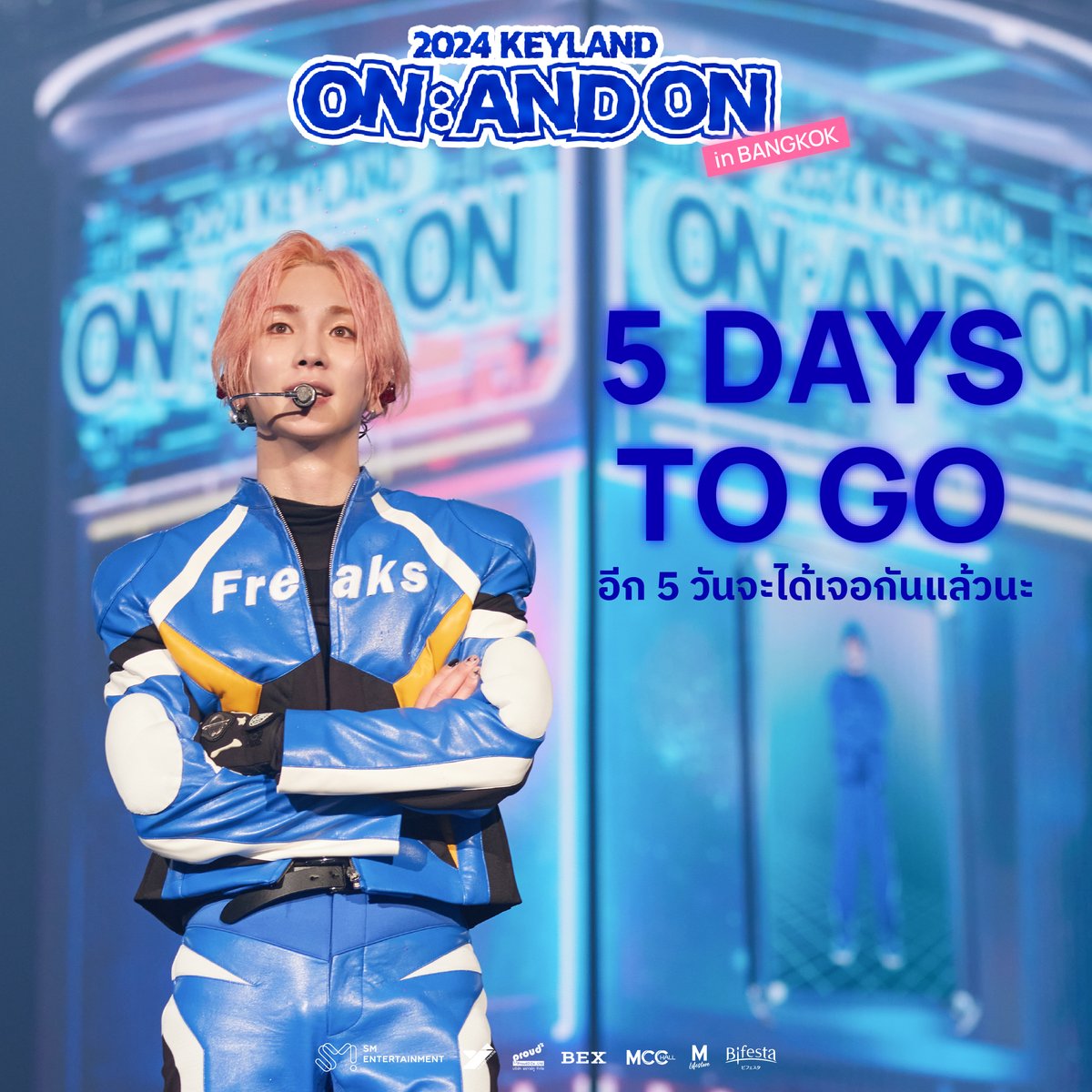 BEX_Concert's tweet photo. [D-5] อีก 5 วันจะได้เจอกันแล้วนะ ~

💙 2024 KEYLAND ON : AND ON ASIA TOUR in BANGKOK
🗓️ วันอาทิตย์ที่ 14 กรกฎาคม 2567 เวลา 19:00 น.
📍MCC HALL, เดอะมอลล์ไลฟ์สโตร์ งามวงศ์วาน

🎫  บัตรยังมีจำหน่ายทาง https://t.co/eDiMAaRjWG

---------------------------

Let’s start counting down!
It’s only 5 more days left~

💙2024 KEYLAND ON : AND ON ASIA TOUR in BANGKOK
🗓️ 14 JULY 2024 at 7PM
📍MCC HALL, THE MALL LIFESTORE NGAMWONGWAN

Tickets are available at  https://t.co/eDiMAaRjWG

See you soon

#KEY #키
#SHINee #샤이니
#2024KEYLAND #ONANDON
#KEYLANDASIATOUR #KEYLANDTOUR
#2024KEYLANDinBKK
#BEX