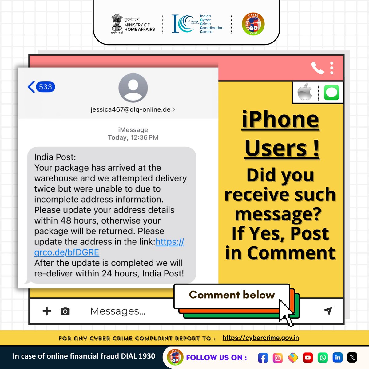 Cyberdost's tweet photo. 🚨New Transnational #Scam Alert:
#iPhone users are learnt to be receiving scam messages via #iMessage regarding package / courier from random accounts. Clicking on suspicious links may be avoided and read receipts may be disabled for such messages.@Apple @AppleSupport @GoI_MeitY https://t.co/IsMJj0ogiS