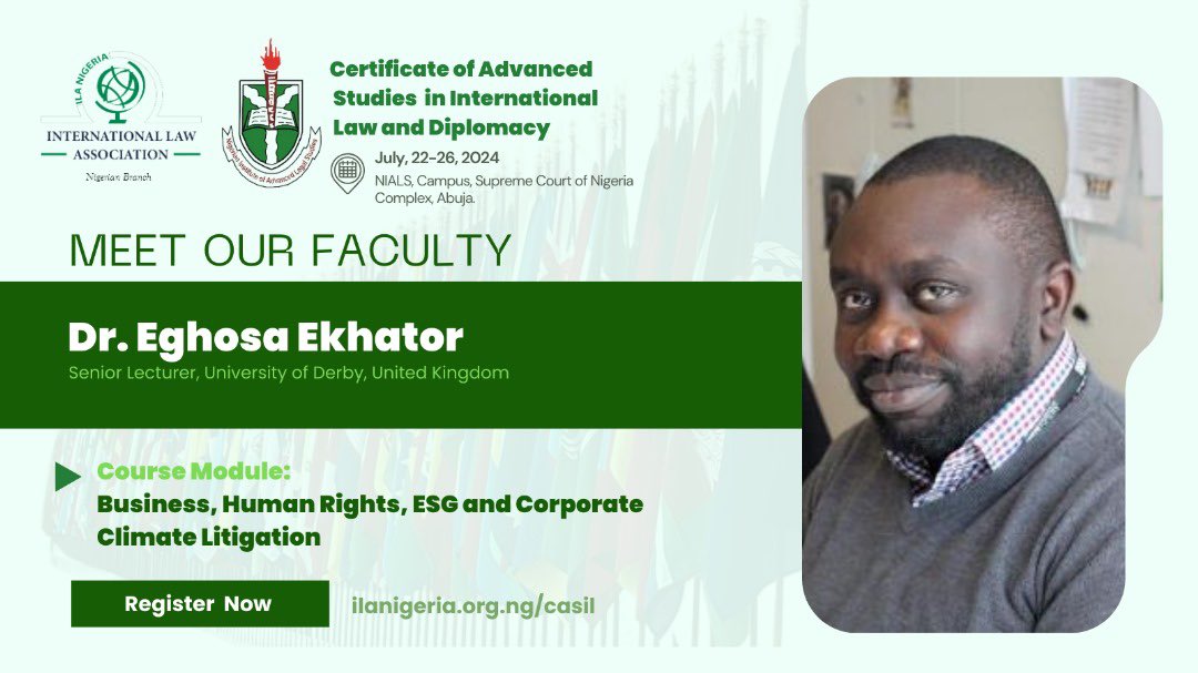 🌟 Introducing our esteemed Faculty Team of the Certificate of Advanced Studies in International Law and Diplomacy🌟
 
Today, we are honoured to present Dr. Eghosa Ekhator <a href="/Goser_ovbiedo/">Eghosa Ekhator</a> as our distinguished faculty member in Business, Human Rights &amp; Corporate Climate Litigation.