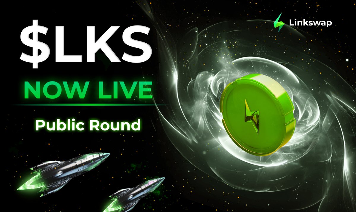 🟢 $LKS Public Round Is Now Live!🚀

Everyone can join! Seize your chance❤️‍🔥

HERE 👉linkswap.finance/launchpad
(WL round are closed now）

#IDO #Linkswap