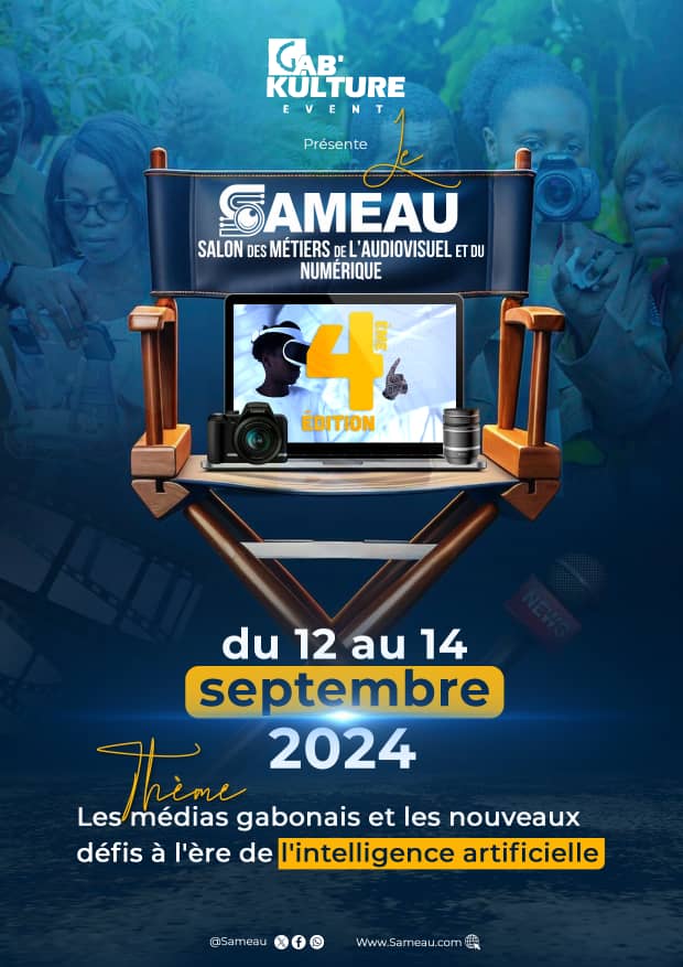 📣 Préparez-vous pour la 4e édition du <a href="/Sameau1/">#SAMEAU2025</a>.
Nous revenons du 12 au 14 septembre 2024 à Libreville. Organisé par Gab'Kulture Event, cet événement mettra en lumière les médias gabonais et les défis de l'IA. 

RDV sur notre site web pour plus d'info.
🔗 sameau.com
