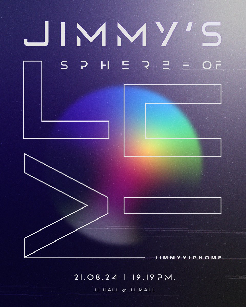 JimmyyjpHome's tweet photo. WISH JIMMY ALL WELL 2024
30TH JIMMY Birthday Project 

“JIMMY’s SPHERE OF LOVE”

 21.08.24 | 19.19 PM 
JJ HALL @ JJ MALL 

MORE INFORMATION SOON

@jimmyyjp_ 
#jimmyyjp #Tiny
#WishJimmyAllWell2024 https://t.co/a9wnxOHTFg
