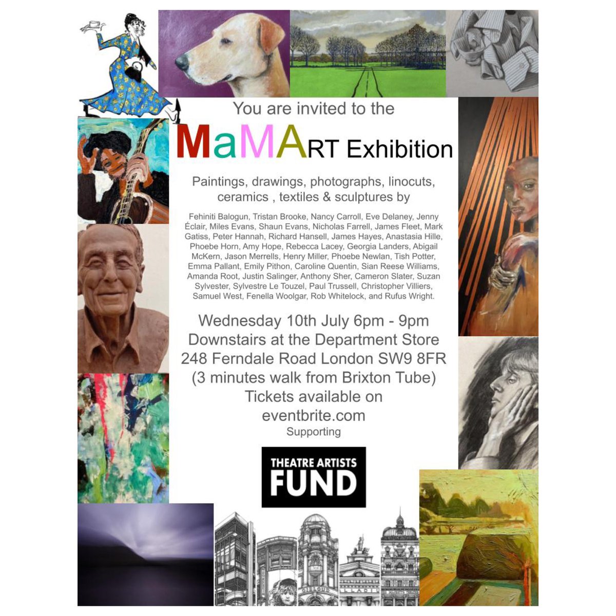 Peter Hannah (@peterhannah88) on Twitter photo MAMA Exhibition, The Department Store Brixton. TONIGHT till Thursday!
Come support with proceeds going to freelance actors and The Theatre Artists Fund ♥️
#PeterHannahArt #BuildYourOwnWestEnd #MAMAartExhibition24 MAMA Exhibition, The Department Store Brixton. TONIGHT till Thursday!
Come support with proceeds going to freelance actors and The Theatre Artists Fund ♥️
#PeterHannahArt #BuildYourOwnWestEnd #MAMAartExhibition24