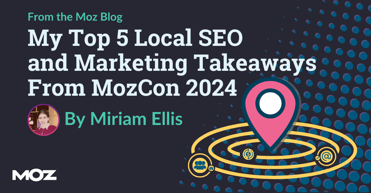 seo_imperator's tweet photo. My Top 5 Local SEO and Marketing Takeaways From MozCon 2024 https://t.co/wb2k7XGZQ9 https://t.co/dHTk0Ueg65