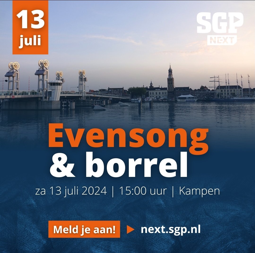 SGP_Next's tweet image. Meld je nu aan voor dit bijzondere SGP Next event, aanstaande zaterdag 13 juli in Kampen. 

Maak kennis met lokale SGP-politici, ga mee naar het Kampen Boys Choir, ontmoet andere SGP'ers onder het genot van een hapje en drankje aan de oever van de IJssel. next.sgp.nl/actueel/nieuws…