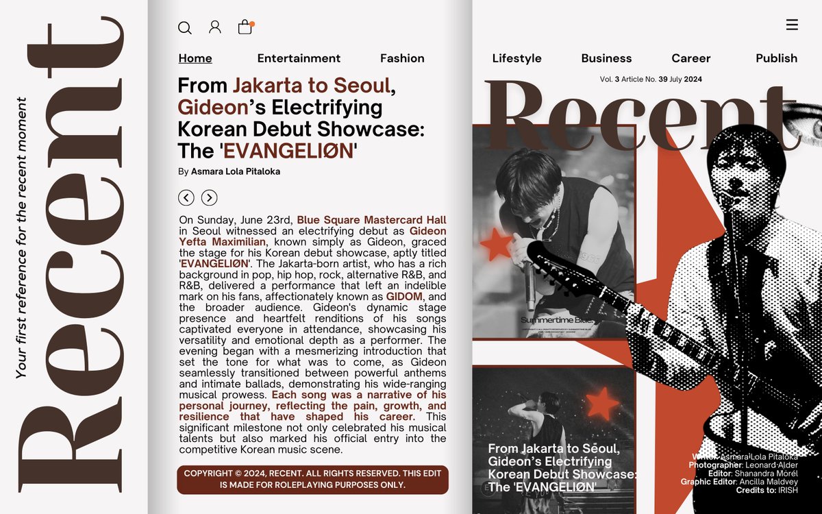 RECENTlME's tweet image. ㅤ

       RECENT ARTICLE NO. 39

       FROM JAKARTA TO SEOUL, GIDEON'S
       ELECTRIFYING KOREAN DEBUT 
       SHOWCASE: THE EVANGELIØN

       June 23rd, 2024 marked the beginning of
       soloist GIDEON's bright musical future in 
       the Korean music industry.

ㅤ