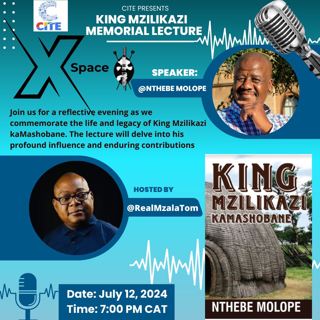 #KingMzilikaziMemorialLecture