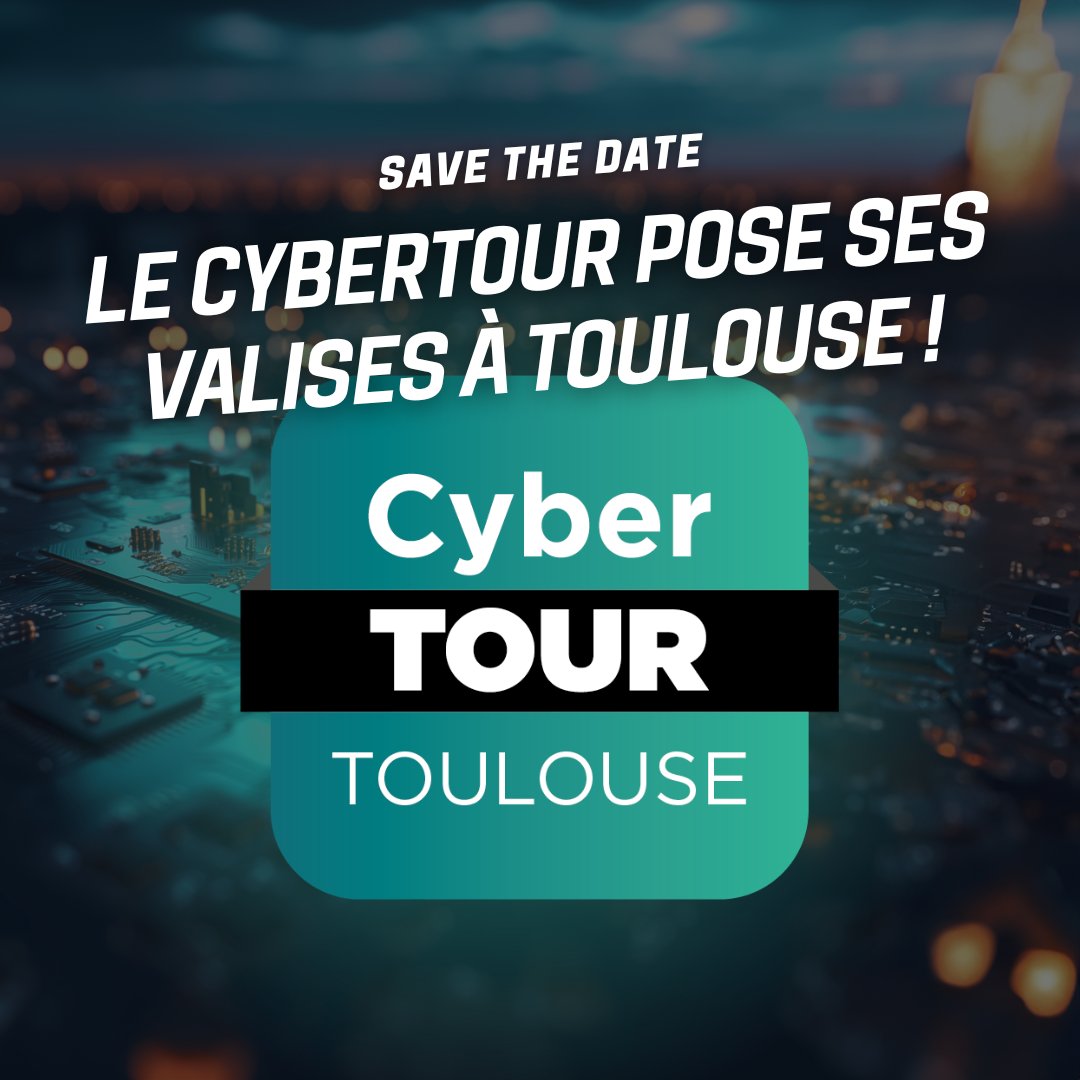 🚨 Save The Date 🚨

Le #CyberTour pose ses valises pour une nouvelle édition à Toulouse, co-organisé avec <a href="/Toulouse/">Toulouse - Mairie et Métropole</a> ! 

📆 Mardi 22 octobre 2024 à partir de 08h30
📍Théâtre de la Cité 

Inscrivez-vous dès maintenant 👉tinyurl.com/cybertourToulo…