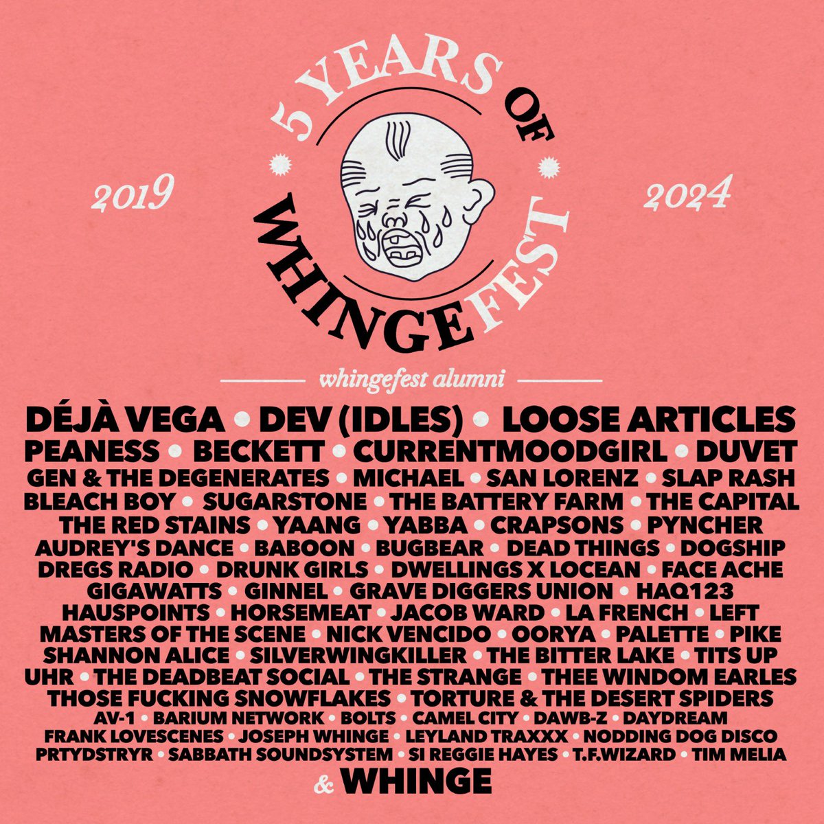whingeband's tweet photo. It’s a milestone or smthng. 5 years of our daft little shindig #WHINGEFEST, which is really just an excuse to play with a load of our mates, some of our favourite bands & new discoveries. Thanx to all our guests over the years, immortalised here on this big list. Belting lineup! https://t.co/VH1JFEfGSf