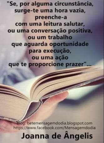 AngeloFerreiraO's tweet photo. 🙏
"Se, por alguma circunstância, surge-te uma hora vazia, preenche-a com uma leitura salutar, ou uma conversação positiva, ou um trabalho que aguarda oportunidade para execução, ou uma ação que te proporcione prazer"...

Joanna de Angelis https://t.co/piMW7OvzrV