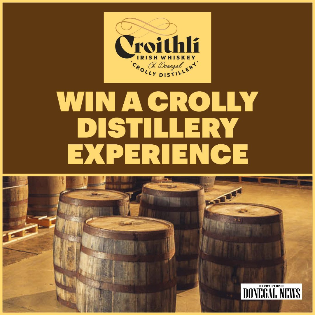 To celebrate The Crolly Distillery's 2nd birthday we’ve teamed up with them to offer one lucky reader the chance to win a Premium Experience valued at €150 🥃

To find out more: donegalnews.com/crollydistille…

#DonegalNews #ThePeopleBehindTheNews #CrollyDistillery #2ndBirthday