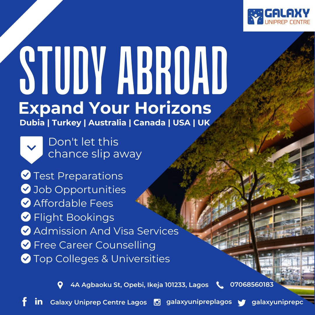 UniprepGalaxy's tweet photo. STUDY ABROAD
EXPAND YOUR HORIZONS 
DUBIA | TURKEY| AUSTRALIA| CANADA| USA | UK
DONT LET THIS CHANCE SLIP AWAY
- Test Preparations
- Job Opportunities
- Affordable Fees
- Flight Bookings
- Admission And Visa Services
- Top Colleges &amp; Universities
Call: 07068560183
#galaxyuniprep https://t.co/FoybsrZNl3