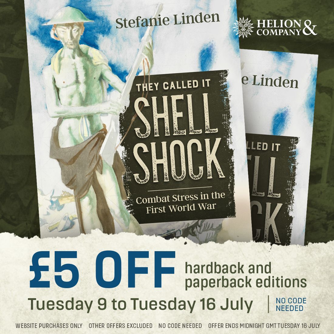 Helionbooks's tweet photo. #BookRefresh 
They Called It Shell Shock: Combat Stress in the First World War is back in hardback! Originally published 7+ years ago, it's reissued due to its popularity and acclaim. 
✨ Save £5 on both editions until 16th July! ✨ 
Buy here: https://t.co/lGY1gj857Z https://t.co/cRErnqejem