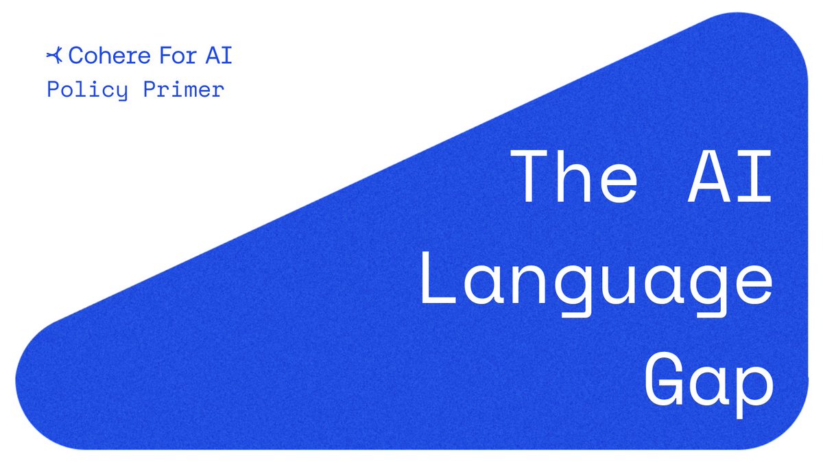 Why do current state-of-art language models only cover a handful of the world's 7000 languages, and what can we do about it? 🌎🌍🌏⁉️

Our latest primer explores this “language gap” in AI and offers policy &amp; governance considerations to address it 📄✅

cohere.com/research/paper…
