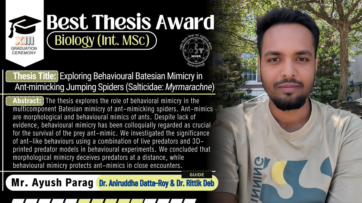 Mr. Ayush Parag from the School of Biological Sciences received the Best Integrated M.Sc. Thesis Award in his graduating class under the guidance of Dr. Aniruddha Datta-Roy and Dr. Rittik Deb.
Congratulations to both the mentors and the recipient!