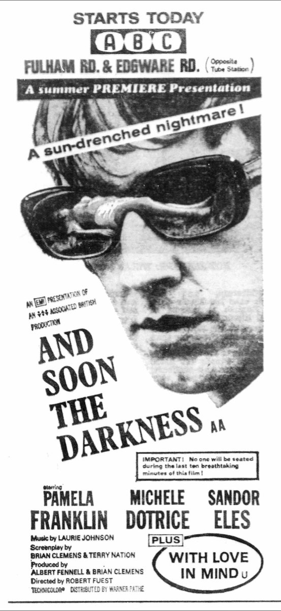 On this day, July 9th, 1970, Robert Fuest's AND SOON THE DARKNESS, starring Pamela Franklin and <a href="/MicheleDotrice/">Michele Dotrice</a> , opened in London at the ABC's Fulham Road &amp; Edgware Road..