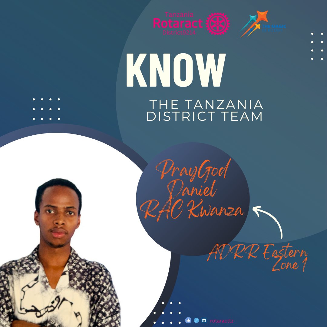 rottanzania's tweet photo. Excited to introduce @PrayGodDaniel, our ADRR for Eastern Zone 1! 🎉 Representing RAC Kwanza, he brings passion and dedication to our team. Welcome, PrayGod! 🌟 #RotaractTanzania #Leadership #TeamIntroduction https://t.co/SlFZKsXUvP