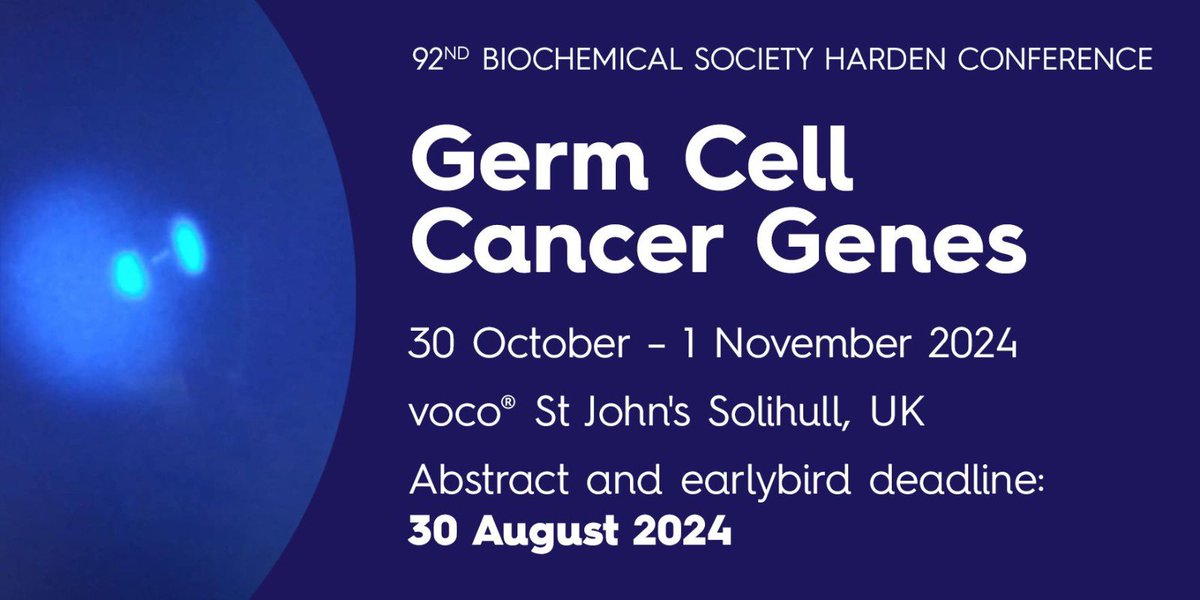 Join us for the upcoming Germ Cell Cancer Genes Harden Conference, an event first of its kind, uniting leading scientists from diverse fields including meiosis, germ cells, cancer biology, and immunotherapy.

Register here: 

bit.ly/92Harden