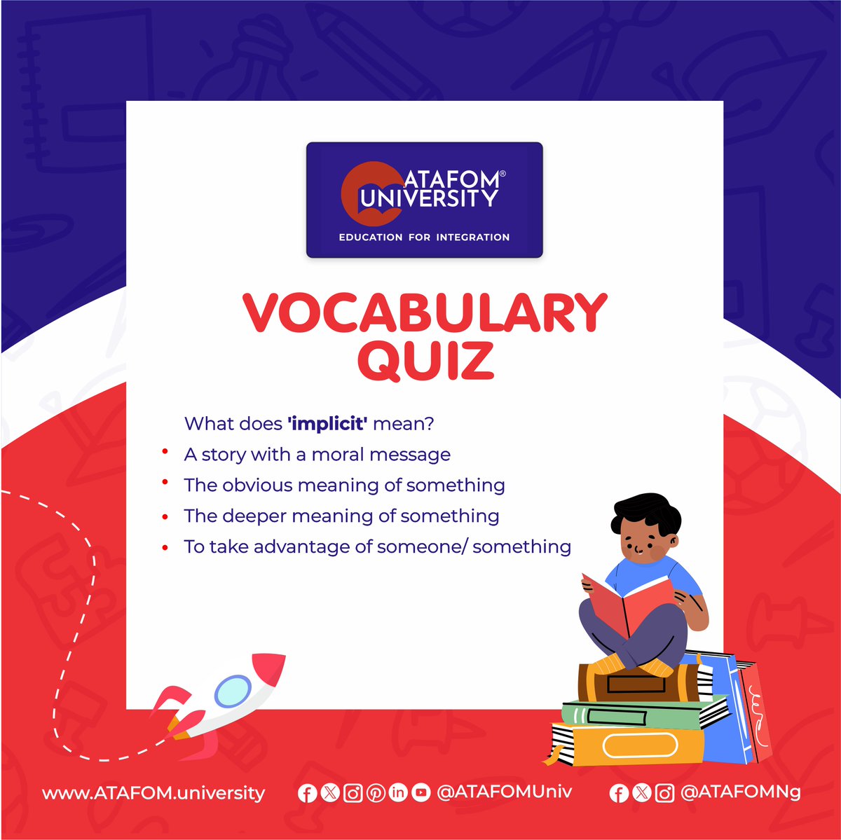 AtafomNg's tweet photo. Vocabulary Quiz
Visit Our Website: https://t.co/XHg9kgF6Pq
#ATAFOM #ATAFOMNg
#ATAFOMuniversity
#SakirYavuz #nigeria
#QuizChallenge #PerfectTimingHolding
#EducationforIntegration #Education #ATAFOMLanguageAcademy #onlinecourses #jos
#admissionopen2024_25 https://t.co/Yj4qIXodNY
