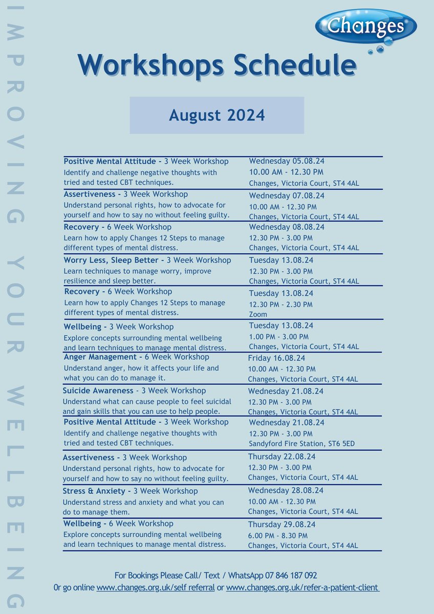 Check out the July-August workshop schedule - all programmes are free to attend. Please book your place by calling 01782 411433, text/WhatsApp 07846 187092 or complete the self referral form at changes.org.uk/self-referral/