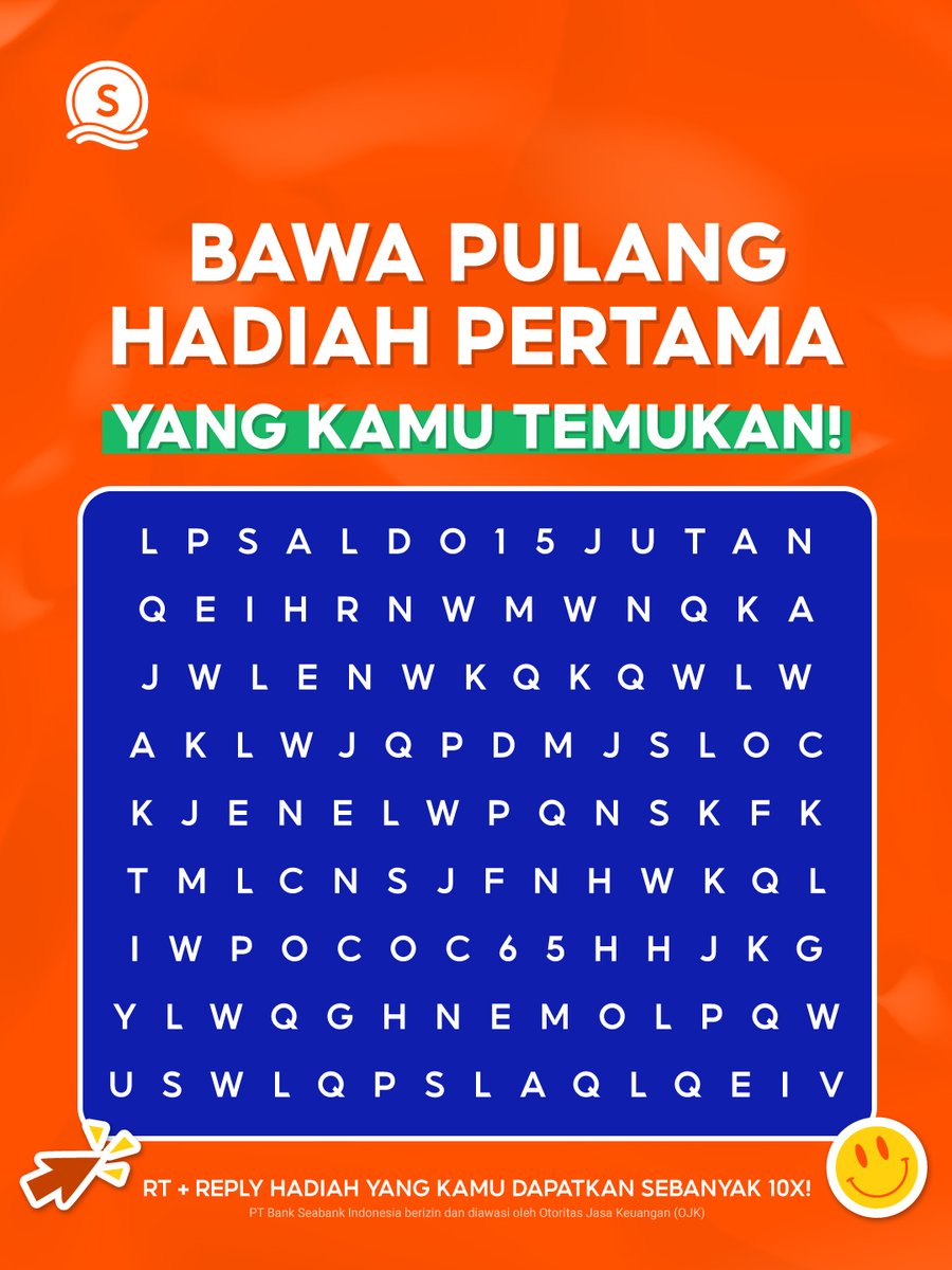 SeaBankID's tweet photo. TEMUKAN KATA PERTAMA &amp; BAWA PULANG HADIAHNYA 🤩

Temukan kata pertama di bawah ini untuk dapetin kesempatan menang HADIAH GRATIS mulai dari SALDO 15 JUTA hingga POCO C65! 🎁

RT &amp; REPLY JAWABANMU SEBANYAK 10x! 🧡 https://t.co/3T4NVEmD5m