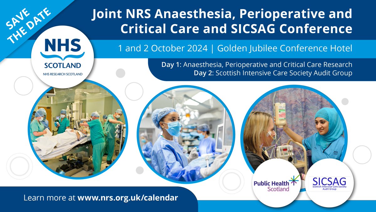 NHS Research Scotland (@nhsresearchscot) on Twitter photo 📣 Registration for the joint NHS Research Scotland Anaesthesia, Perioperative and Critical Care and Scottish Intensive Care Society Audit Group Conference is now open!
It will be held on 1 and 2 October 2024, in-person at <a href="/GJCHotel/">Golden Jubilee Hotel</a>.
Register 👉 bit.ly/3xX0Jfi 📣 Registration for the joint NHS Research Scotland Anaesthesia, Perioperative and Critical Care and Scottish Intensive Care Society Audit Group Conference is now open!
It will be held on 1 and 2 October 2024, in-person at <a href="/GJCHotel/">Golden Jubilee Hotel</a>.
Register 👉 bit.ly/3xX0Jfi