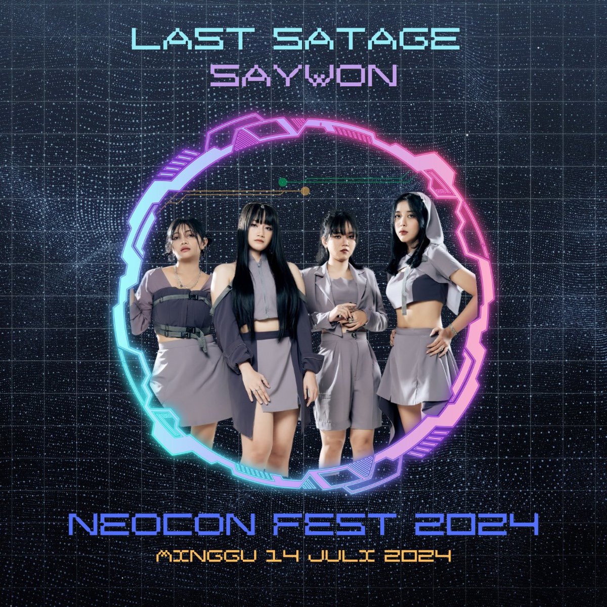 SaywonOfficial's tweet photo. SAY!WON! LAST STAGE

Neocon Fest 2024
📍Audiotrium RRI Jogja
🗓️ Minggu, 14 Juli 2024 https://t.co/UniFZ2SzoX