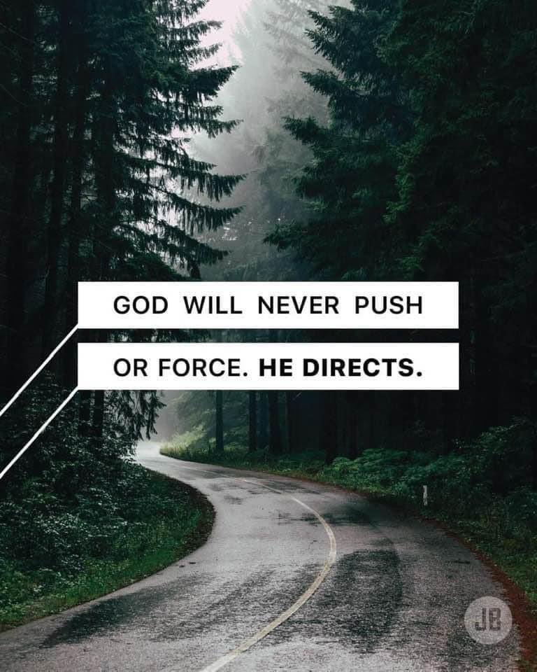 onayinka_segun's tweet photo. This means it's up to us to listen. Psalm 37V23 NLT says, "The Lord directs the steps of the godly. He delights in every detail of their lives." Keep in mind — it's the enemy, not God, who tries to push and force people. But God DIRECTS us.

John Bevere https://t.co/qbe5iMq7g7