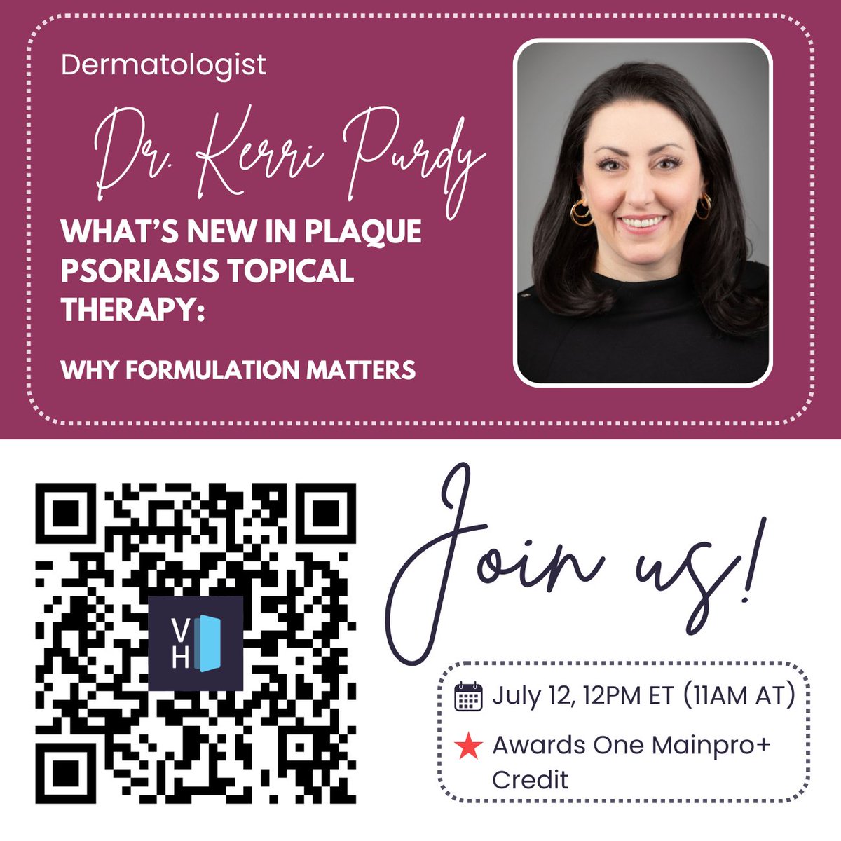 📢 Join us for an exclusive lecture with Dermatologist Dr. Kerri Purdy. Don't miss out on this valuable opportunity to enhance your clinical knowledge!

🔗 Scan the QR code to register now.
#MedicineTogether #Dermatology #PsoriasisTreatment 
#MedicalEducation #HealthcareCommunity