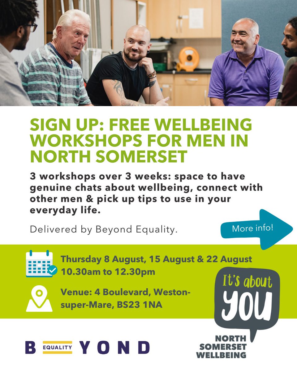 wearesecondstep's tweet photo. This Aug we're teaming up with @Beyond_Equality to offer 3 FREE wellbeing workshops for men in North Somerset! 

All men aged 18+ in North Somerset welcome. This will be a safe space to connect &amp; have genuine chats about male wellbeing.

Find out more: https://t.co/80NAqwyOcS https://t.co/37nN778rct