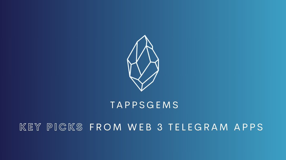 🚀 Welcome to TAPPGEMS: Your Ultimate Source for Web3 Telegram Apps!

Feeling lost in the Telegram World?

It's TappGems here to keep you updated with:
⬇️(...) read continue below.

➡️ Join now and be part of the TappGems community: t.me/tappgems