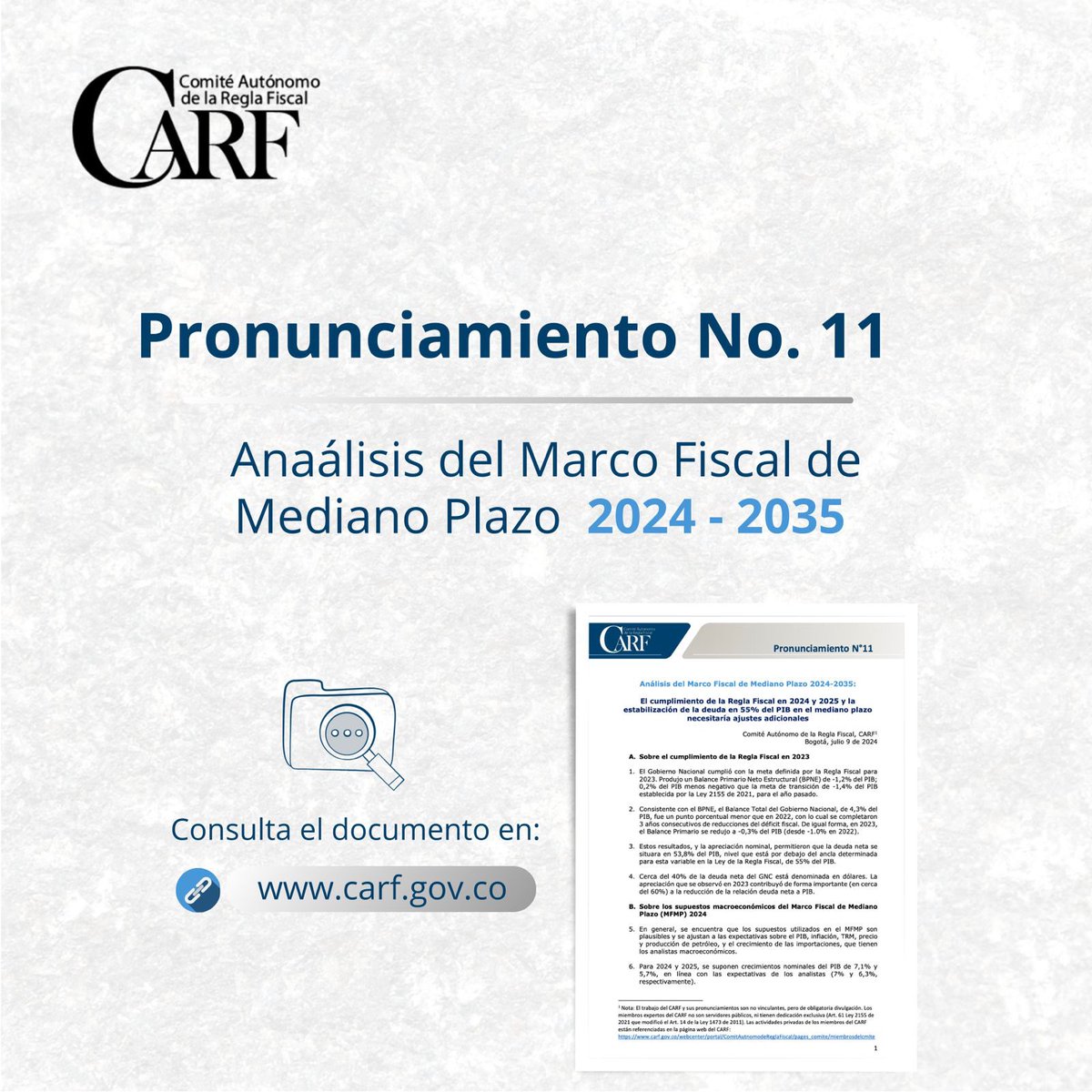 De acuerdo con las funciones del #CARF, emitimos el #PronunciamientoN11 con el análisis del Marco Fiscal de Mediano Plazo  2024 - 2035.

📄Conozca aquí los mensajes principales👇🏼

Pronunciamiento ⬇️
carf.gov.co/webcenter/Show…

Documento técnico ⬇️
carf.gov.co/webcenter/Show…
