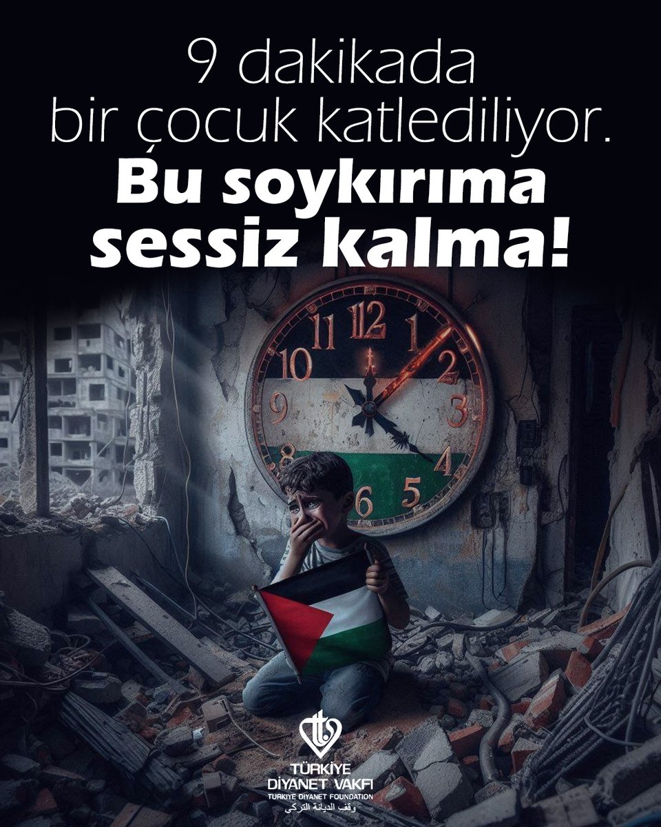 DiyanetVakfi's tweet photo. Gazze'de her saniyede, her dakikada masum bir çocuğun hayatı kararıyor. Her 9 dakikada bir çocuk öldürülüyor. Bu soykırıma sessiz kalma!

#ÖzgürFilistininYanındayız https://t.co/qENSB7IfTt