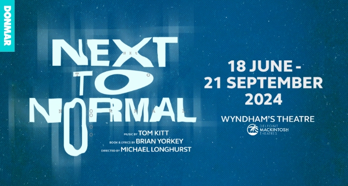 Show of the Week | Tickets From £25

Intense, clever and absorbing, Next to Normal arrives in London for limited run only.

Valid from 8 Jul - 3 Aug | Book by 14 Jul

Book now - bit.ly/3zAxKi0