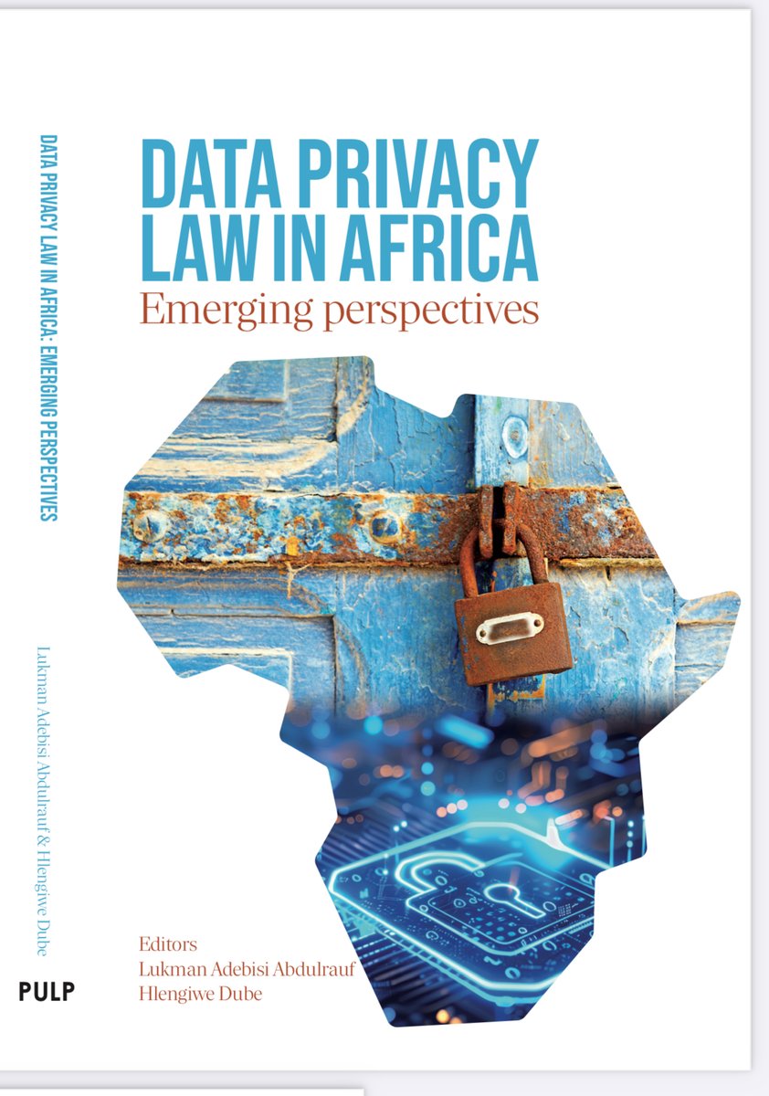 A new #openaccess book,✨ “Data privacy law in Africa: Emerging perspectives” ✨ edited by A/Prof <a href="/lukmanrauf_/">Lukman Abdulrauf</a>  &amp; <a href="/hledubzz/">Hlengiwe Dube</a>,  has just been published <a href="/PULPlawpress/">Pretoria University Law Press (PULP)</a>! 🎉

A  v short🧵on  what it covers &amp; my chapter.

🔗t.ly/hz27x 1⃣ 👇