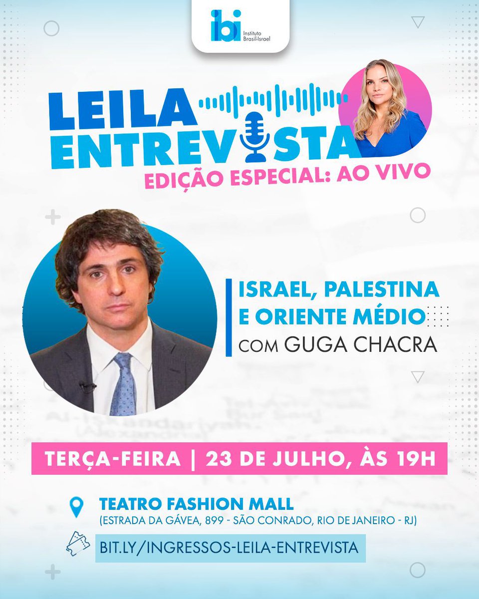 Em edição especial, no Rio de Janeiro, o IBI convida para o evento Leila entrevista: Guga Chacra.

Junte-se à nós para uma conversa com <a href="/LeilaSterenberg/">Leila Sterenberg</a> e <a href="/gugachacra/">Guga Chacra</a>.

Terça-feira, 23 de julho, às 19h, no Teatro Fashion Mall. 

Garanta o seu ingresso: bit.ly/INGRESSOS-LEIL…