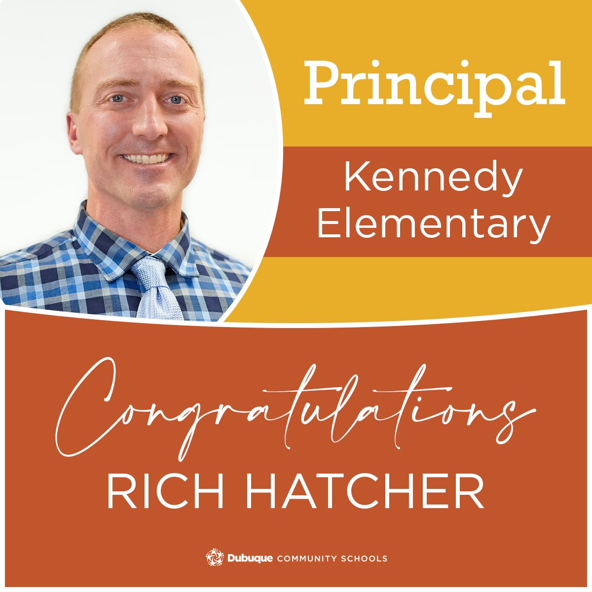 As we look ahead to the 2024-2025 year, we are excited to see some new faces in leadership. Please join us in congratulating Rich Hatcher for being named the next principal of Kennedy Elementary School. We look forward to seeing the positive impact you'll have in your new role!
