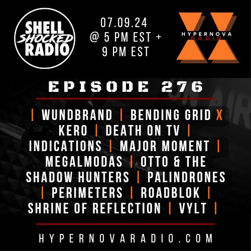 🚨EPISODE 276: Tune into #hypernovaradio Tuesday July 9, 2024 at 5:00 pm EST and 9:00 pm EST, and join DJ el T Morales <a href="/MEGALMODAS/">Shellshocked Radio</a> of Shellshocked Radio Discovery as he spins new music from  &lt;see comments&gt;

📻TUNE IN ON THE <a href="/Live365/">Live365</a> APP OR
🌐 hypernovaradio.com!⚡️